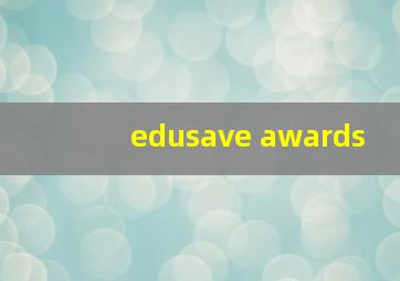 edusave awards